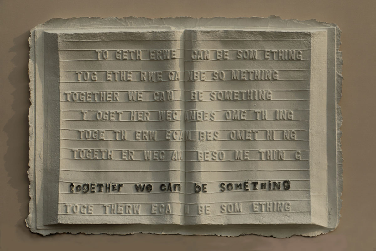 Together We Can Be Something, 2018